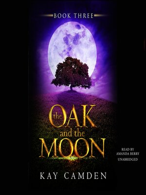 cover image of The Oak and the Moon